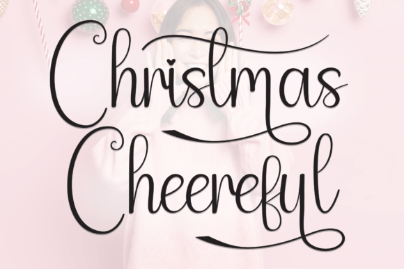 Christmas Cheereful: The Script Font That Boosts Holiday Campaign Engagement