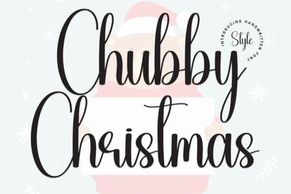 Chubby Christmas: A Handwritten Typeface for Editorial Warmth