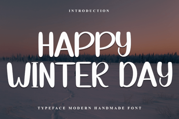 Happy Winter Day: A Festive Typeface for Holiday Branding Projects