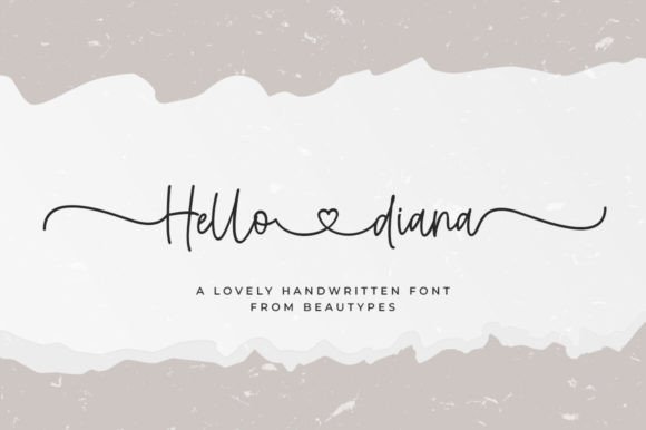 Hello Diana: A Handwritten Typeface for Elegant Branding