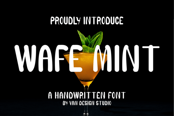 Wafe Mint: The Script Amp Typeface for Scroll-Stopping Visuals