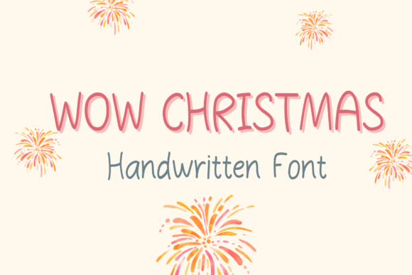 Wow Christmas: The Perfect Handwritten Typeface for Seasonal Crafts